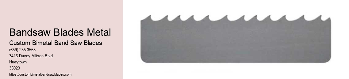 Bandsaw Blades Metal
